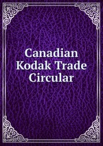 Canadian Kodak Trade Circular