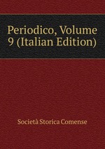 Periodico, Volume 9 (Italian Edition)