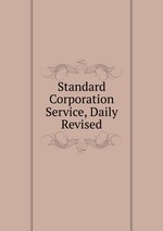 Standard Corporation Service, Daily Revised