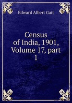 Census of India, 1901, Volume 17, part 1