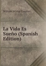 La Vida Es Sueo (Spanish Edition)