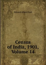 Census of India, 1901, Volume 14