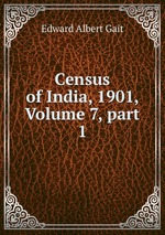 Census of India, 1901, Volume 7, part 1