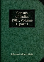 Census of India, 1901, Volume 1, part 1