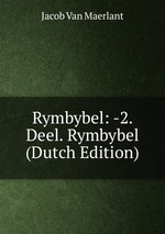 Rymbybel: -2. Deel. Rymbybel (Dutch Edition)