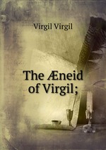 The neid of Virgil;