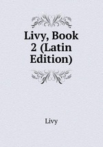 Livy, Book 2 (Latin Edition)