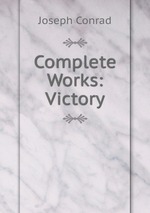 Complete Works: Victory