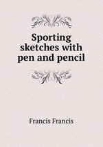 Sporting sketches with pen and pencil