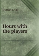 Hours with the players