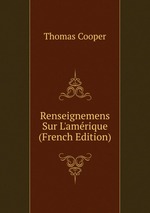 Renseignemens Sur L`amrique (French Edition)