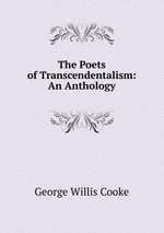 The Poets of Transcendentalism: An Anthology