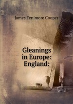 Gleanings in Europe: England: