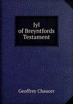 Jyl of Breyntfords Testament