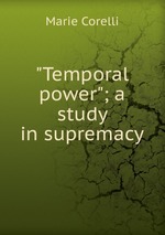 "Temporal power"; a study in supremacy