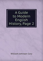 A Guide to Modern English History, Page 2