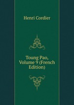 Toung Pao, Volume 9 (French Edition)