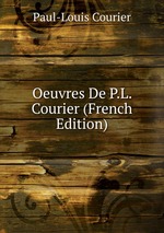 Oeuvres De P.L. Courier (French Edition)