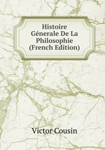Histoire Gnerale De La Philosophie (French Edition)