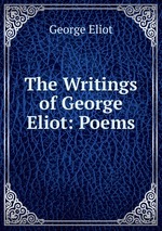 The Writings of George Eliot: Poems