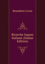 Ricerche Ispano Italiane (Italian Edition)