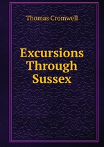 Excursions Through Sussex