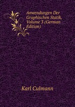 Anwendungen Der Graphischen Statik, Volume 3 (German Edition)
