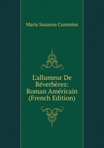 L`allumeur De Rverbres: Roman Amricain (French Edition)