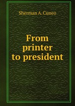 From printer to president