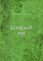 Lying will out