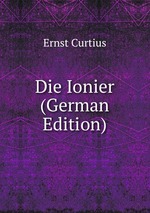 Die Ionier (German Edition)