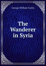 The Wanderer in Syria