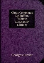 Obras Completas De Buffon, Volume 23 (Spanish Edition)