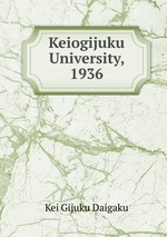 Keiogijuku University, 1936