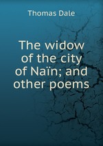 The widow of the city of Nan; and other poems