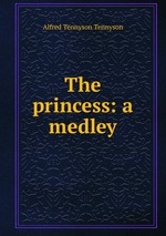 The princess: a medley