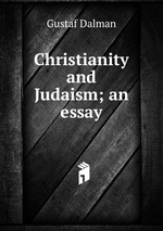 Christianity and Judaism; an essay