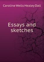 Essays and sketches