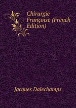 Chirurgie Franoise (French Edition)