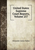 United States Supreme Court Reports, Volume 257