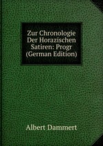 Zur Chronologie Der Horazischen Satiren: Progr (German Edition)