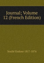 Journal; Volume 12 (French Edition)