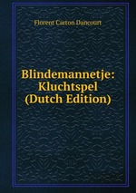 Blindemannetje: Kluchtspel (Dutch Edition)