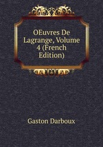 OEuvres De Lagrange, Volume 4 (French Edition)