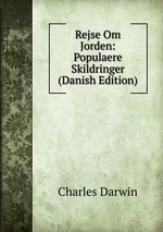 Rejse Om Jorden: Populaere Skildringer (Danish Edition)