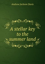 A stellar key to the summer land