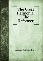 The Great Harmonia: The Reformer