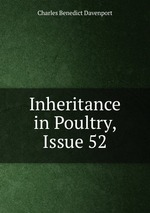 Inheritance in Poultry, Issue 52