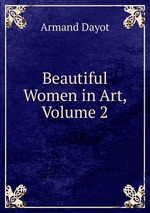 Beautiful Women in Art, Volume 2