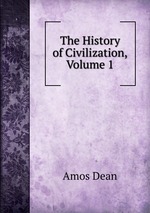 The History of Civilization, Volume 1